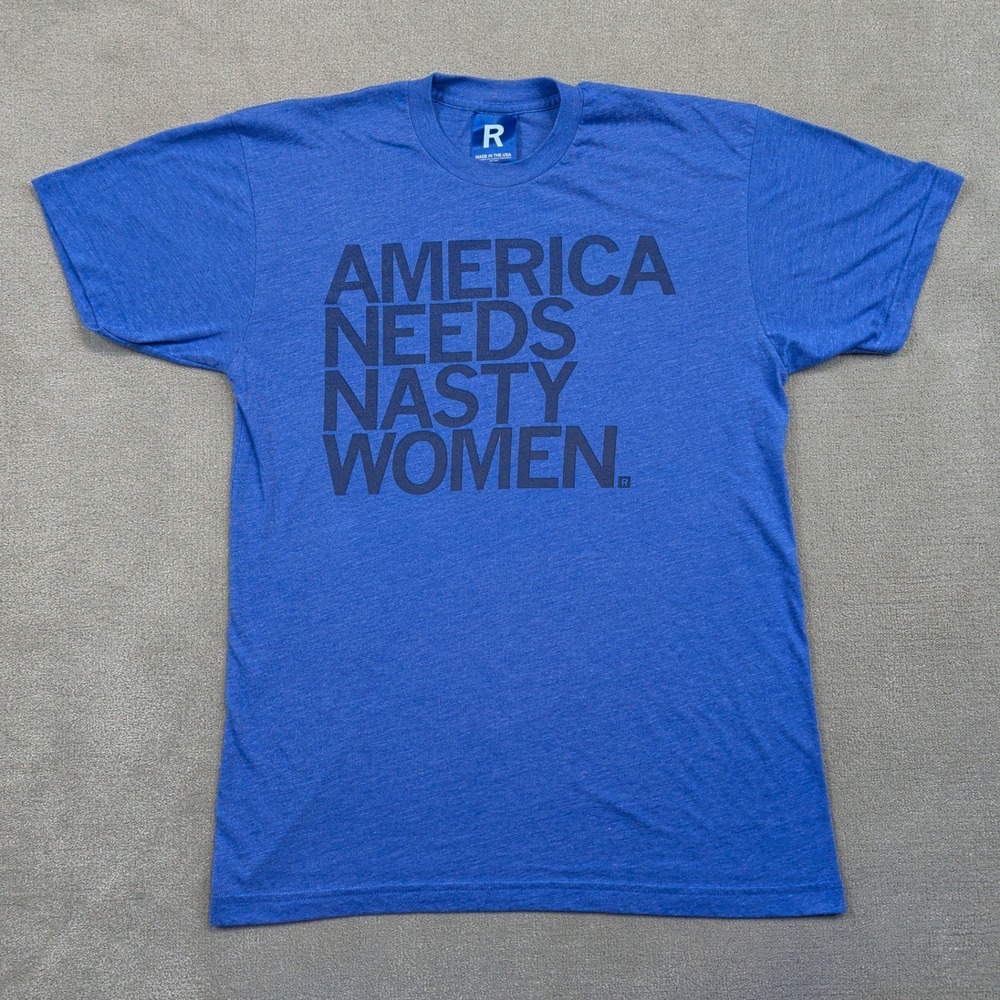 Vintage R Shirt Mens Medium Blue America Needs Nasty Women Single Stitch USA
